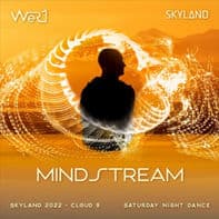 Mindstream - Skyland 2022 Saturday Night Dance