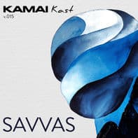 KAMAIKAST 015 - SAVVAS