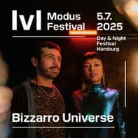 Bizzarro Universe - Modus Festival 2025